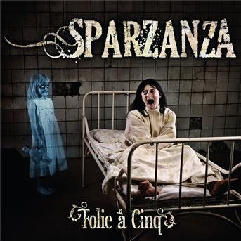 Cover for Sparzanza · Folie a Cing (CD) (2011)