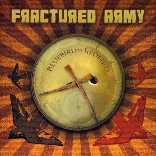 Cover for Fractured Army · Bluebird vs. Redbird (CD) (2009)
