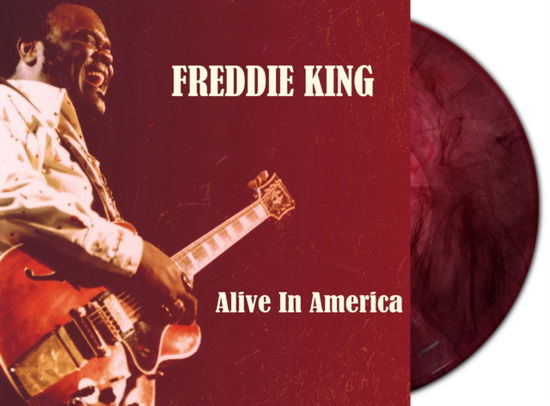 Alive In America (Red Marble Vinyl) - Freddie King - Música - RENAISSANCE RECORDS - 0630428079236 - 23 de febrero de 2024