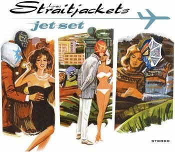 Cover for Los Straitjackets · Jet Set (10th Anniversary Edition / Ltd. Sky Blue Vinyl) (LP) (2022)