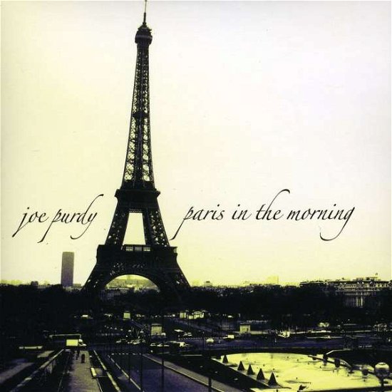 Cover for Joe Purdy · Paris in the Morning (CD) (2006)