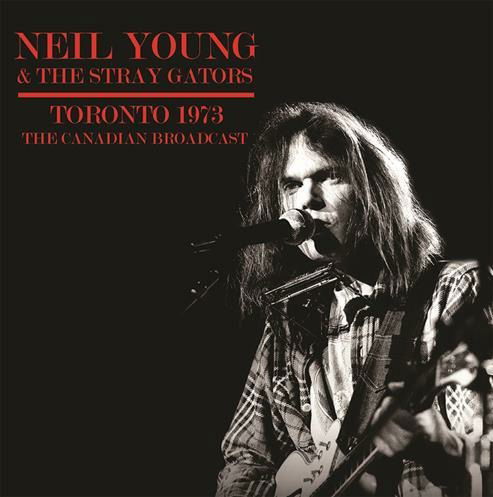 Cover for Neil Young · Live at Maple Leaf Garden, Toronto, Canada 15/1/73 - Fm Broadcast (LP) (2021)