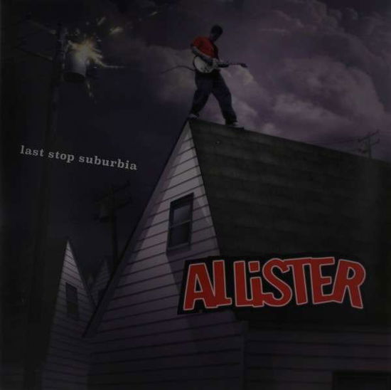 Cover for Allister · Last Stop Suburbia (LP) [Standard edition] (2015)