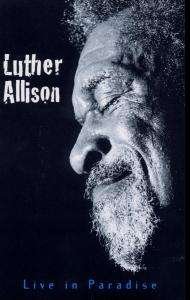 Cover for Luther Allison · Live in Paradise (DVD) (1998)