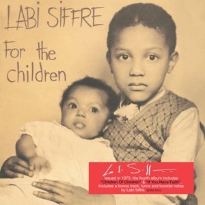 Cover for Labi Siffre · For The Children (CD) [Digipak] (2015)