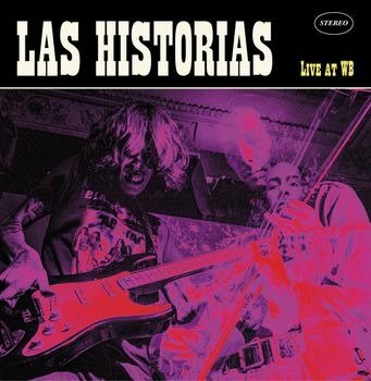 Cover for Las Historias · Live At Wb (LP) (2022)