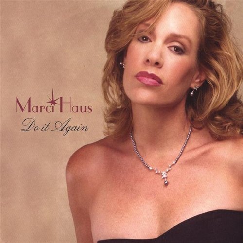 Cover for Marci Haus · Do It Again (CD) (2006)