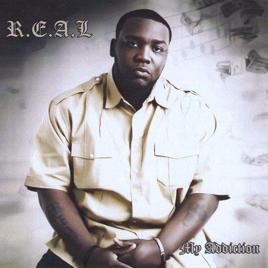 Cover for Real · My Addiction (CD) (2009)