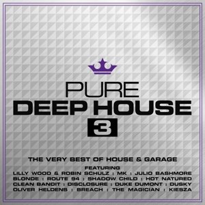 Pure Deep House 3 - V/A - Musik - AEI MEDIA - 0885012023236 - 22. december 2014