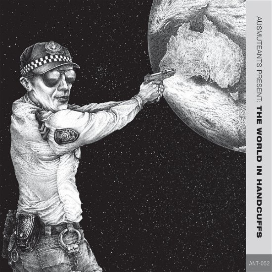 Cover for Ausmuteants · Present The World In Handcuffs (LP) (2020)