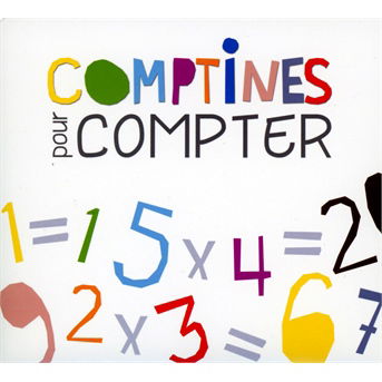 Cover for Comptines Pour Compter · Comptines pour compter (CD) (2013)