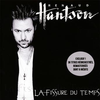 Cover for Renaud Hantson · La Fissure Du Temps (CD) (2012)