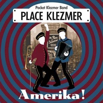 Cover for Place Kezmer · Amerika ! (CD) (2012)