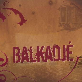 Cover for Roumanie · Balkadj (CD)