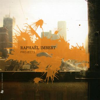 Projects - Raphael Imbert - Musik - ZIG ZAG TERRITOIRES - 3760009293236 - 20. Mai 2013