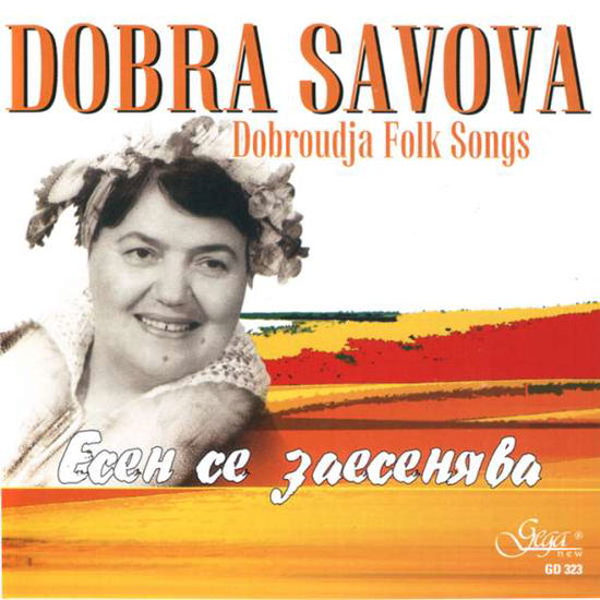 Cover for Dobra Savova · Dobra Savova -dobroudja Folk Songs (CD) (2008)