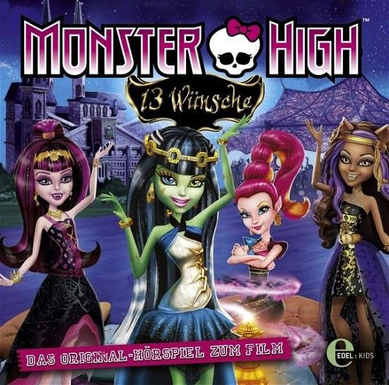 Monster High.02 13 Wünsche,CDA - Monster High - Boeken - EDELKIDS - 4029759090236 - 18 oktober 2013