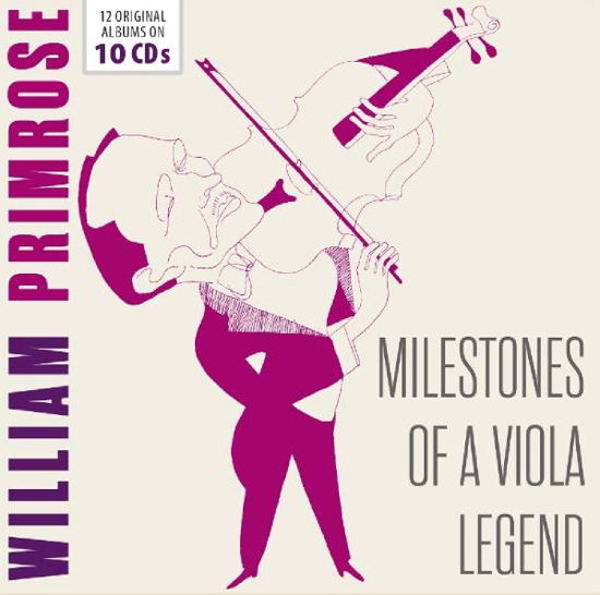 Cover for Primrose William · Milestones of a Viola Legend (CD) (2019)