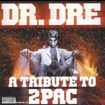 Tribute to 2pac, a - Dr Dre - Music - Rams Horn - 4184440167236 - April 14, 2008