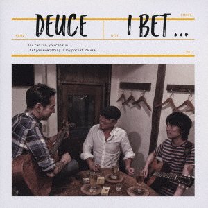 Cover for Deuce · I Bet... (CD) [Japan Import edition] (2016)