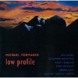 Cover for Michael Formanek · Low Profile (CD) [Japan Import edition] (2021)