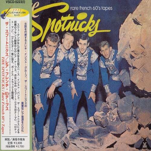 Cover for The Spotnicks · Rare French 60's Tapes (CD) [Japan Import edition] (2020)