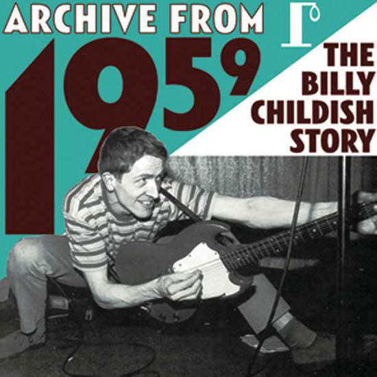 Cover for Billy Childish · Archive from 1959 ; the Billy Childish Story (CD) [Japan Import edition] (2009)