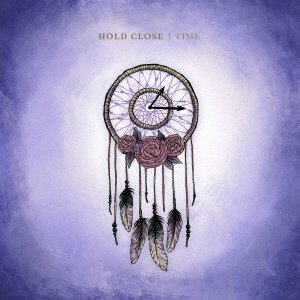 Cover for Hold Close · Time (CD) [Japan Import edition] (2019)