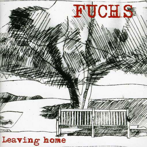 Cover for Fuchs · Leaving Home (CD) (2012)