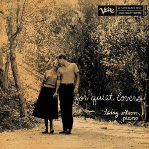 For Quiet Lovers - Teddy Wilson - Musique - UNIVERSAL MUSIC JAPAN - 4988031451236 - 26 novembre 2021