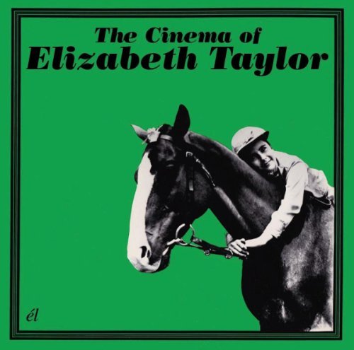 Cover for Cinema of Elizabeth Taylor / Various · Cinema Of Elizabeth Taylor (CD) (2011)
