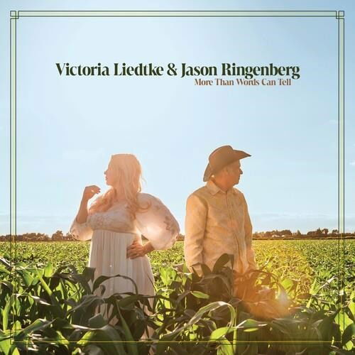 Cover for Liedtke, Victoria &amp; Jason Ringenberg · More Than Words Can Tell (CD) (2024)