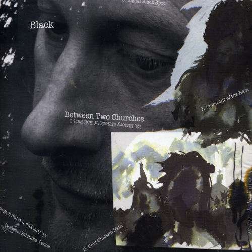 Cover for Black · Between Two Churches (CD) (2007)