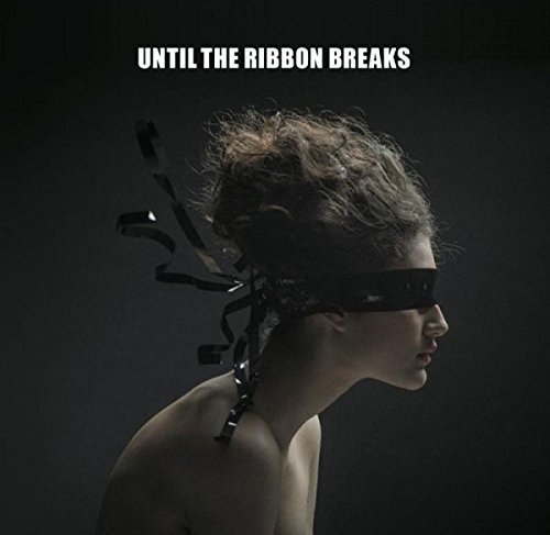 Cover for Until The Ribbon Breaks · A Lesson Unlearnt (CD) (2015)