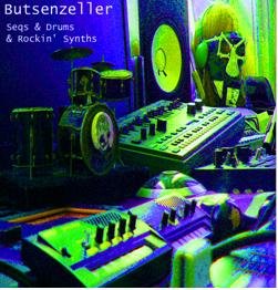 Cover for Butsenzeller · Seqs &amp; Drums &amp; Rockin' Synths (LP) (2015)