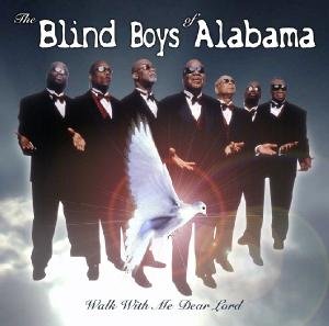 Cover for The Blind Boys Of Alabama · Walk With Me Dear Lord (CD) (2014)