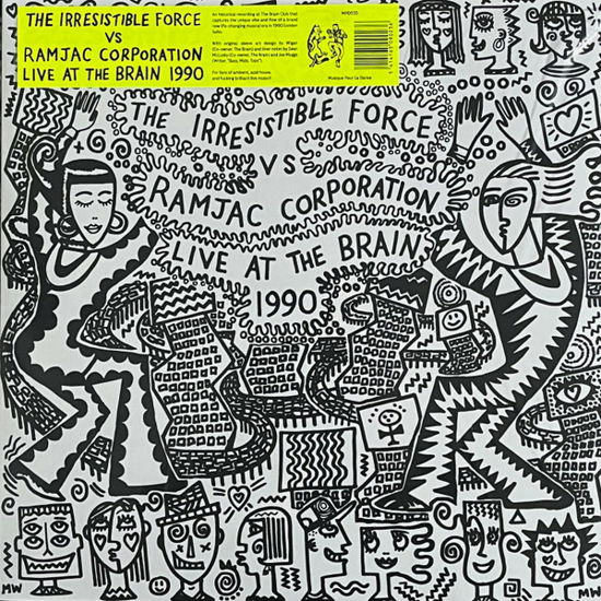 Cover for Irresistible Force vs Ramjac C · Live At The Brain 1990 (LP) (2022)