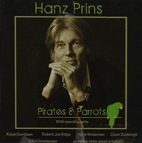 Cover for Hanz Prins · Pirates &amp; Parrots (CD) (2011)