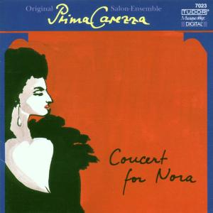 * Concert For Nora - Prima Carezza - Music - Tudor - 7619911070236 - November 1, 2004