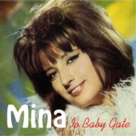 Cover for Mina · Mina - Io Baby Gate (CD)