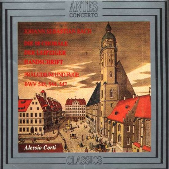Cover for Alessio Corti · 18 Choräle Der Leipziger Handschrift (CD) (1993)