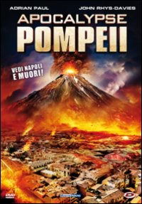 Apocalypse Pompeii - Movie - Movies -  - 8019824917236 - May 6, 2015