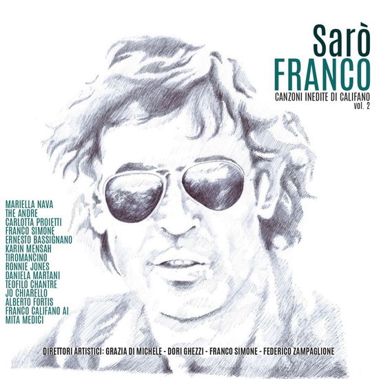 Cover for Compilation · Saro' Franco Vol.2 (Canzoni Inedite Di Franco Califano) (CD)