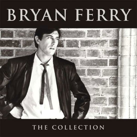 Collection - Bryan Ferry - Musik - DISKY - 8711539025236 - 14. april 2005