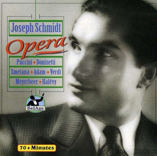 Cover for Joseph Schmidt · Opera (CD) (2013)