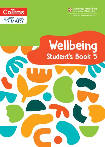 Cover for Kate Daniels · International Primary Wellbeing Student's Book 5 - Collins International Primary Wellbeing (Pocketbok) (2024)