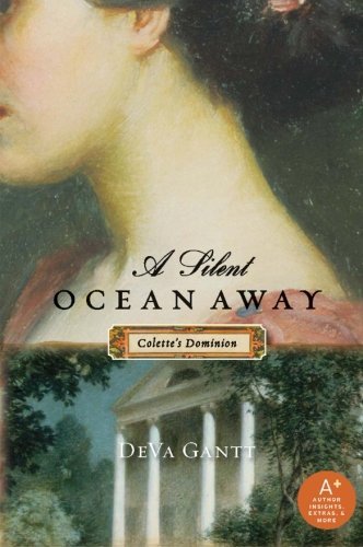 Cover for Deva Gantt · A Silent Ocean Away: Colette's Dominion (Taschenbuch) (2014)