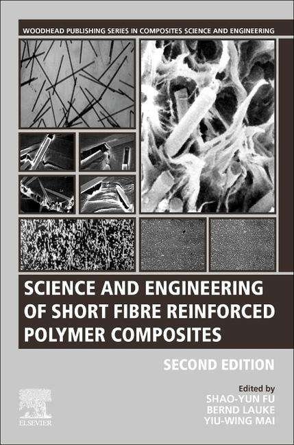 Cover for Fu, Shao-yun (Chinese Academy of Sciences, China) · Science and Engineering of Short Fibre-Reinforced Polymer Composites - Woodhead Publishing Series in Composites Science and Engineering (Paperback Book) (2019)