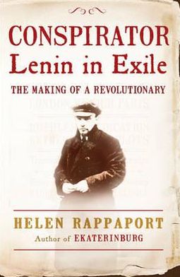 Cover for Helen Rappaport · Conspirator: Lenin in Exile (Pocketbok) (2010)