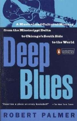 Cover for Robert Palmer · Deep Blues (Paperback Book) (1982)